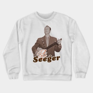 Pete Seeger ))(( Retro Folk Americana Tribute Crewneck Sweatshirt